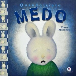 capa de livro que pode ajudar a criança a lidar com o medo