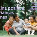 curso disciplina positiva para crianças pequenas